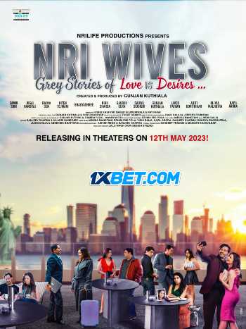 NRI Wives 2023 Hindi Movie 350MB CAMRip 480p Download