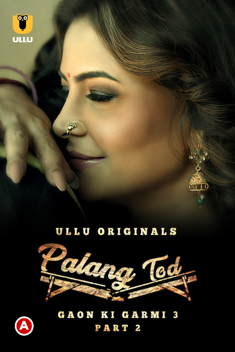 Palang Tod (Gaon Ki Garmi 3) Part 2 2023 Ullu Hindi Web Series 300MB HDRip 480p Download