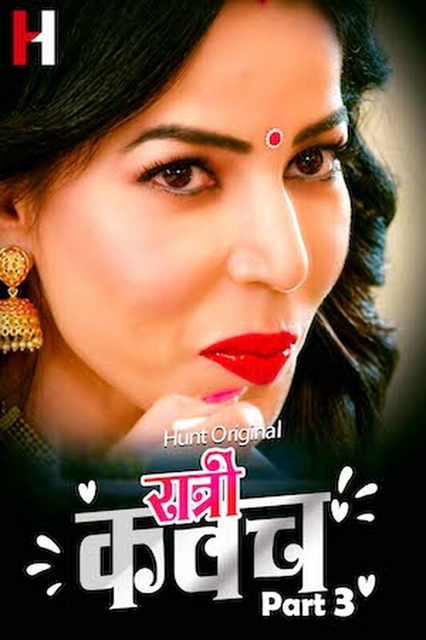 Ratri Kavach 2023 HuntCinema S01 Part 3 Hindi Web Series 720p HDRip 400MB Download