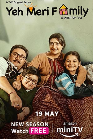 Yeh Meri Family (2023) S02 Hindi 500MB AMZN Web Series HDRip 480p Download