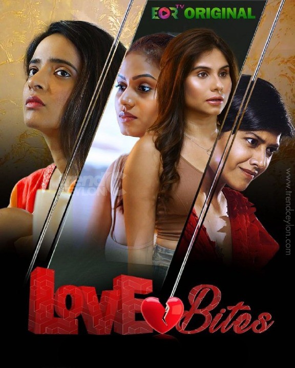 Love Bites 2023 EorTv S01E02 Hindi Web Series 720p HDRip 230MB Download