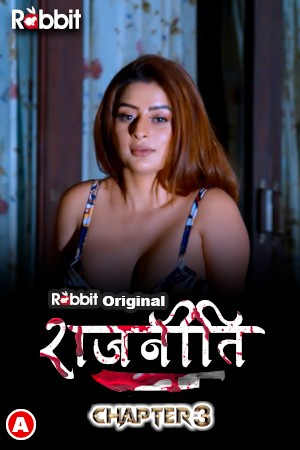Rajneeti 2023 S01E05T06 RabbitMovies Hindi Web Series 720p HDRip 350MB Download