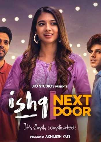 Ishq Next Door 2023 S01EP01 Hindi WEB Series 1080p Jio HDRip 350MB Download