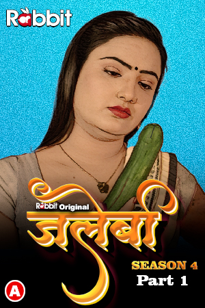 Jalebi 2023 RabbitMovies S04 Part 1 Hindi Web Series 720p HDRip 400MB Download
