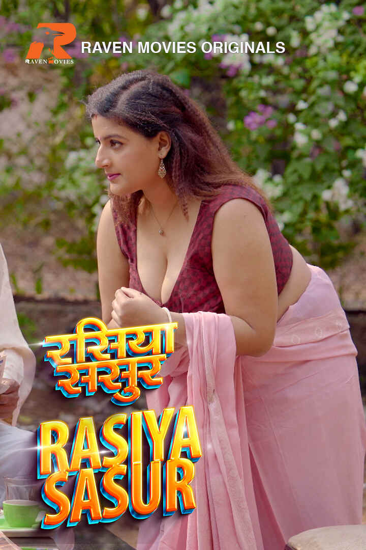 Rasiya Sasur 2023 RavenMovies S01E02 Hindi Web Series 720p HDRip 250MB Download